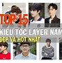 Các Kiểu Layer Nam Dài