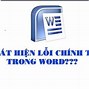 Cách Kiểm Tra Lỗi Chính Tả Trong Word 2019