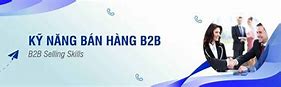 Khóa Học Tư Vấn Bán Hàng