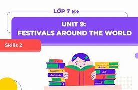 Unit 7 Skills 2 Lớp 8 Trang 79